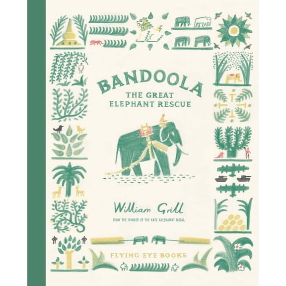Bandoola: The Great Elephant Rescue, (Hardcover)