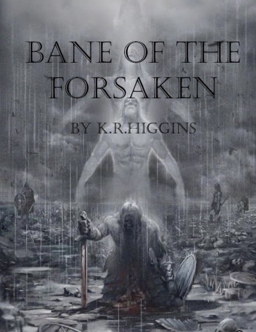 Bane of the Forsaken: Bane of the Forsaken (Series #1) (Paperback)