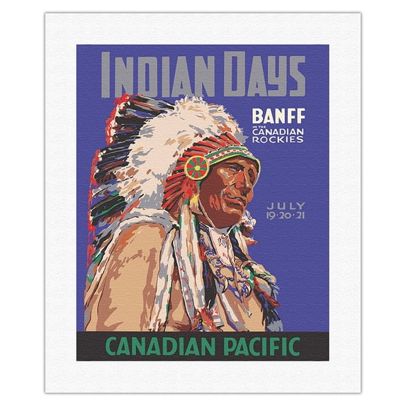 Banff Canadian Rockies - Indian Days - Canadian Pacific Railway - Vintage Railroad Travel Poster c.1935 - Fine Art Rolled Canvas Print 16in x 20in