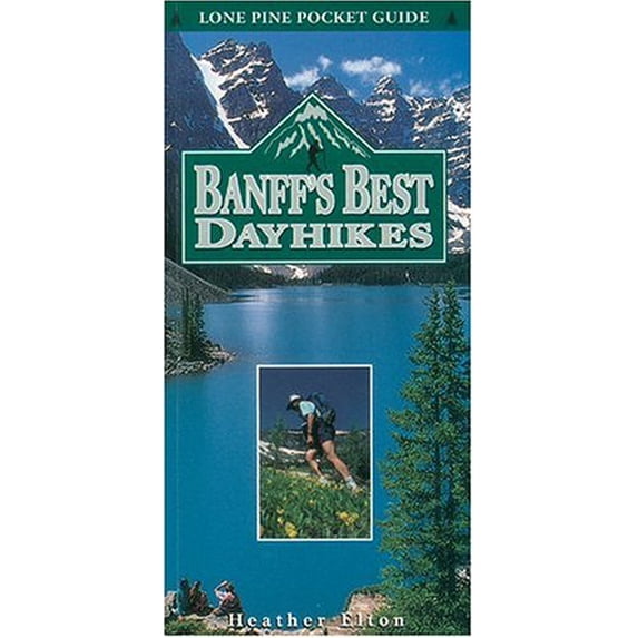 Pre-Owned Banff's Best Dayhikes (Lone Pine Pocket Guides) (Paperback) 1551050935 9781551050935