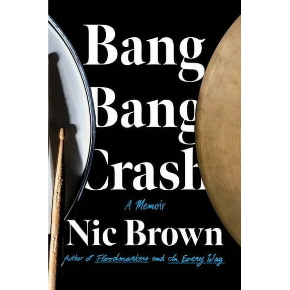 Bang Bang Crash (Paperback)