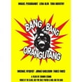 thumbnail image 1 of Bang Bang Orangutang Movie Poster (11 x 17), 1 of 1