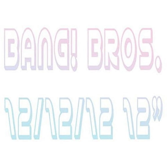 Bang Bros. - 12/12/12 - Rock - Vinyl
