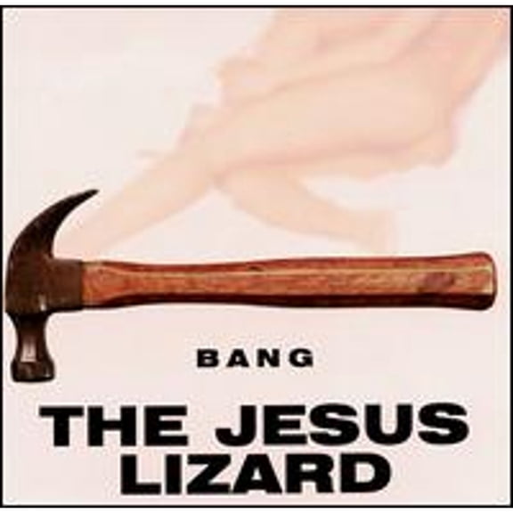 Pre-Owned Bang (CD 0036172090723) by Jesus Lizard