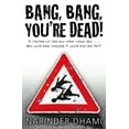 thumbnail image 1 of Pre-Owned Bang, Bang, You're Dead! (Paperback) 055256043X 9780552560436, 1 of 1