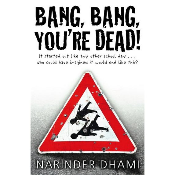 Pre-Owned Bang, Bang, You're Dead! (Paperback) 055256043X 9780552560436