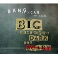 thumbnail image 1 of Bang on a Can - Big Beautiful Dark & Scary - Music & Performance - CD, 1 of 2