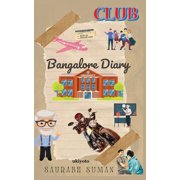 Bangalore Diary, (Paperback)