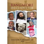 Bangalore once upon a time, Paperback