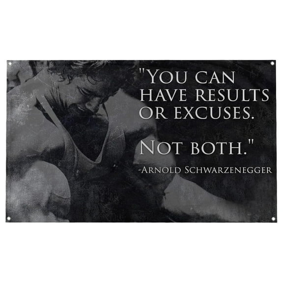 Banger - Arnold Schwarzenegger "You Can Have Results Or Excuses. Not Both." Quote Motivational Inspirational Office Gym Wall College Dorm Room Decor Design on a 3X5 Feet Flag with 4 Grommets for Easy
