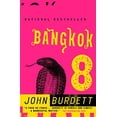 thumbnail image 1 of Pre-Owned Bangkok 8: A Royal Thai Detective Novel (1) (Paperback) 1400032903 9781400032907, 1 of 1