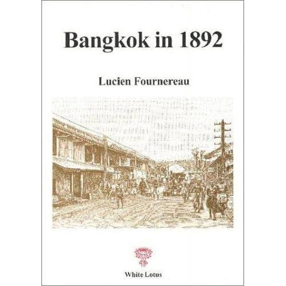 Pre-Owned Bangkok on 1892 Paperback