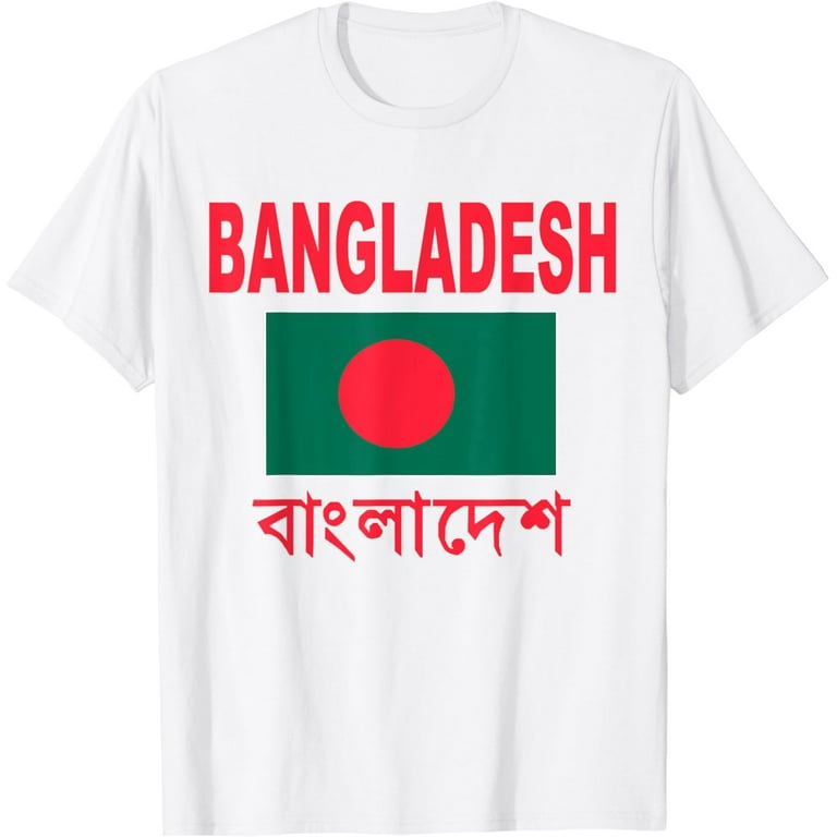 Bangladesh Flag T-Shirt Cool Bangladesian Flags Gift Top Tee Bangladesh Flag T-Shirt Cool Bangladesian Flags Gift Top Tee