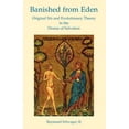 thumbnail image 1 of Banished from Eden: Original Sin and Evolutionary Theory in the Drama of Salvation (Paperback), 1 of 1
