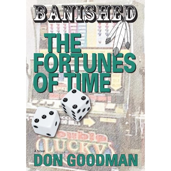 Banished:the Fortunes of Time