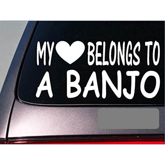 Banjo My heart belongs Sticker *G468* 8" Vinyl Decal bluegrass pick strap case