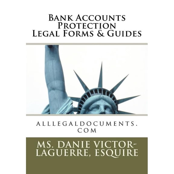 Bank Accounts Protection Legal Forms & Guides : Alllegaldocuments.com