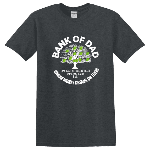 Bank Of Dad Fast Cash Family Graphic T-Shirt