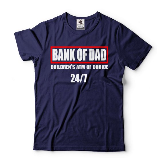 Bank Of Dad Shirt Dad Shirt Fathers Day Shirt Gift For Dad Fathers Day Gift Funny Dad Gift Shirt (Large Navy Blue)
