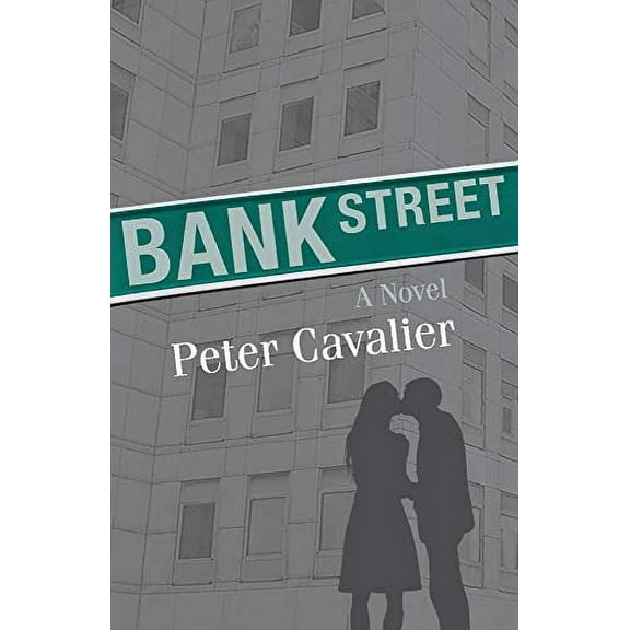Bank Street : A Novel (Paperback)