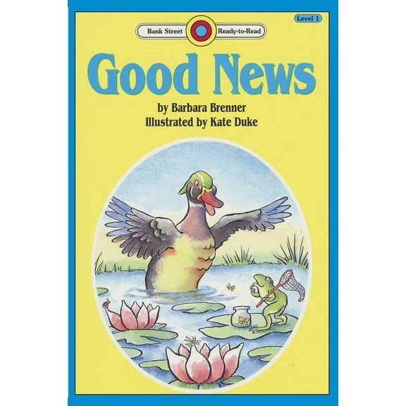 Bank Street Ready-To-Read Good News: Level 1, (Paperback)