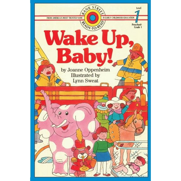 Bank Street Ready-To-Read Wake Up, Baby!: Level 1, (Paperback)