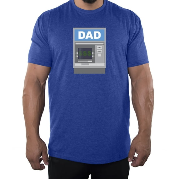Bank of Dad T-shirt Men's Funny Graphic T-shirts Dad Atm shirt - Royal MH200DAD S39 4XL