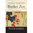 thumbnail image 1 of Bankei Zen: Translations from the Record of Bankei, (Paperback), 1 of 2