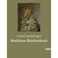 thumbnail image 1 of Bankhaus Reichenbach: Ein Bankhaus zwischen Tradition und Moderne, (Paperback), 1 of 1