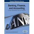 thumbnail image 1 of Banking, Finance, and Accounting: Concepts, Methodologies, Tools, and Applications Vol 1, (Hardcover), 1 of 1