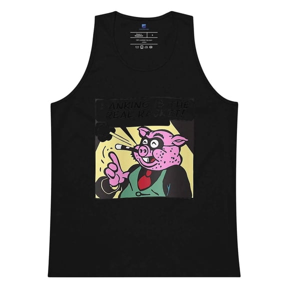 Banking Is The Real Racket Tank Top