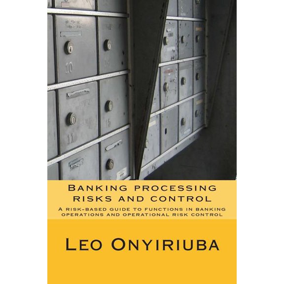 Banking Processing Risks and Control