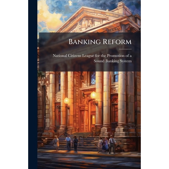 Banking Reform Paperback