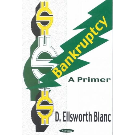 Bankruptcy : A Primer