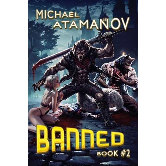 Banned (Book 2): A LitRPG Adventure Series, (Paperback)