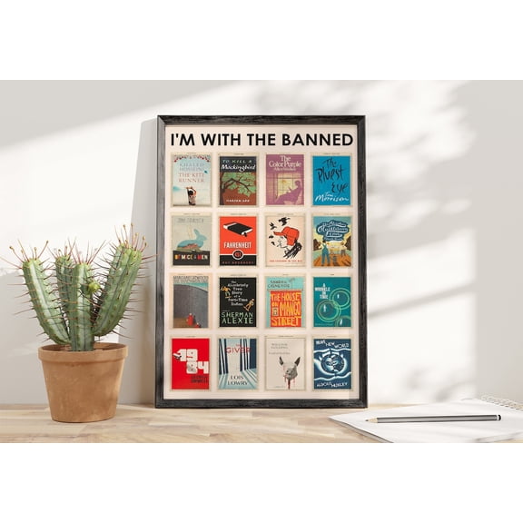 I'M With The Banned Books Cover Poster, Book Vintage Lover Poster, Banned Book, Librarian Poster, Reading Lover, Gift Book Lover Home Decor #1568, 24x36 UNFRAMED