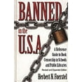 thumbnail image 1 of Pre-Owned Banned in the U.S.A.: A Reference Guide to Book Censorship in Schools and Public Libraries--Revised and Expanded Edition (Hardcover) 0313311668 9780313311666, 1 of 1