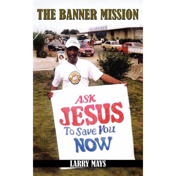 The Banner Mission (Paperback)
