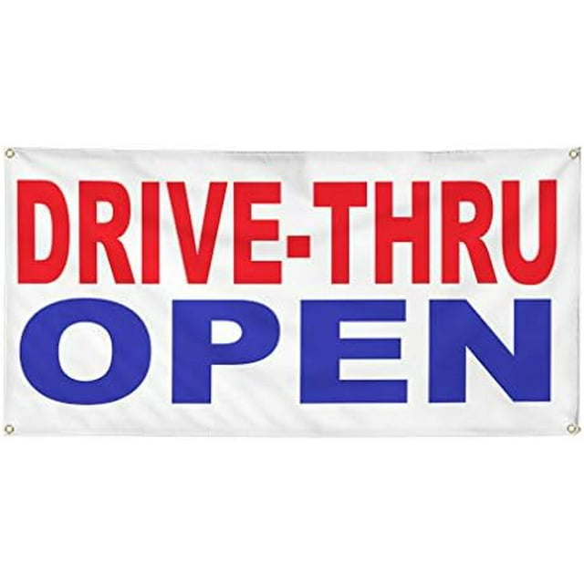 Banner Sizes DriveThru Open Red Blue Business Outdoor Weatherproof