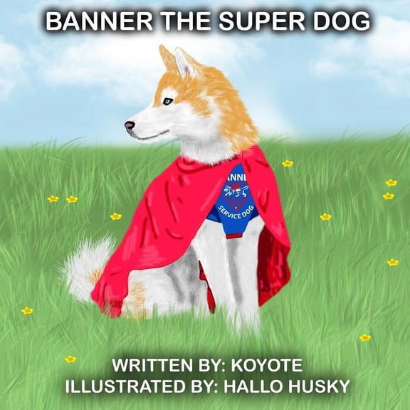 Banner The Super Dog, (Paperback)