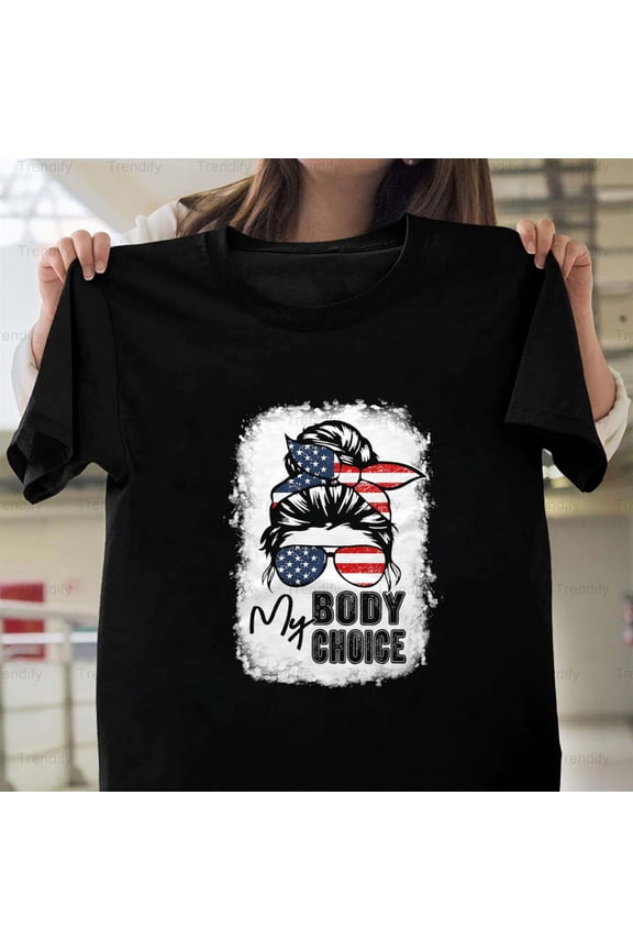 Bans Off Our Bodies Shirt My Body My Choice Pro-Choice Gift Unisex T-Shirt, up to size 5XL