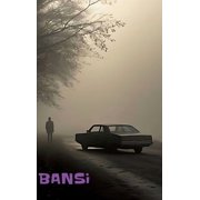 Bansi, Hardcover