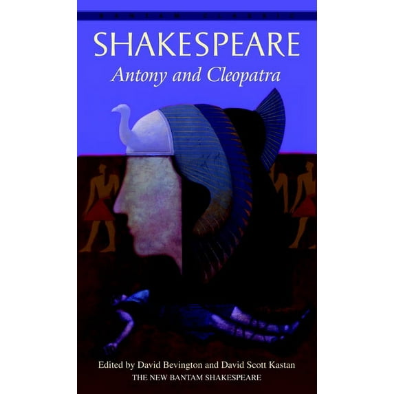 Bantam Classics Antony and Cleopatra, (Paperback)