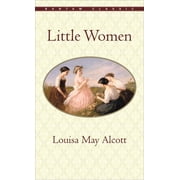 Bantam Classics Little Women, Paperback