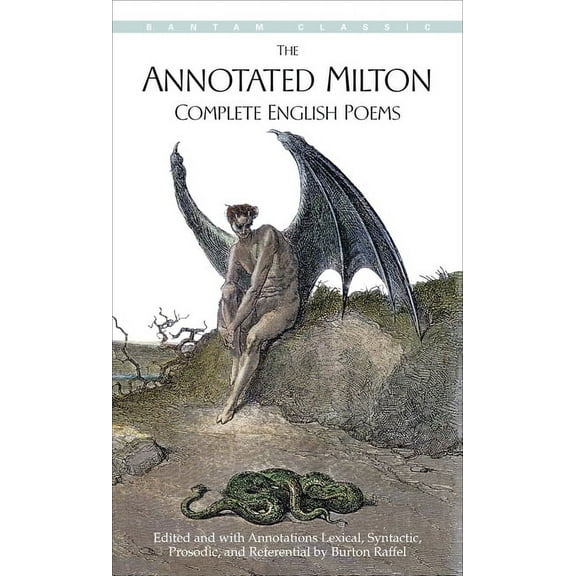 Bantam Classics The Annotated Milton, (Paperback)
