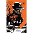 thumbnail image 1 of Bantam Classics The Invisible Man: A Grotesque Romance, (Paperback), 1 of 2