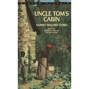 Bantam Classics Uncle Toms Cabin, Paperback