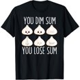 Bao Bun Dim Sum Dumpling Potsticker Asian Food Graphic T-Shirt, Size S ...
