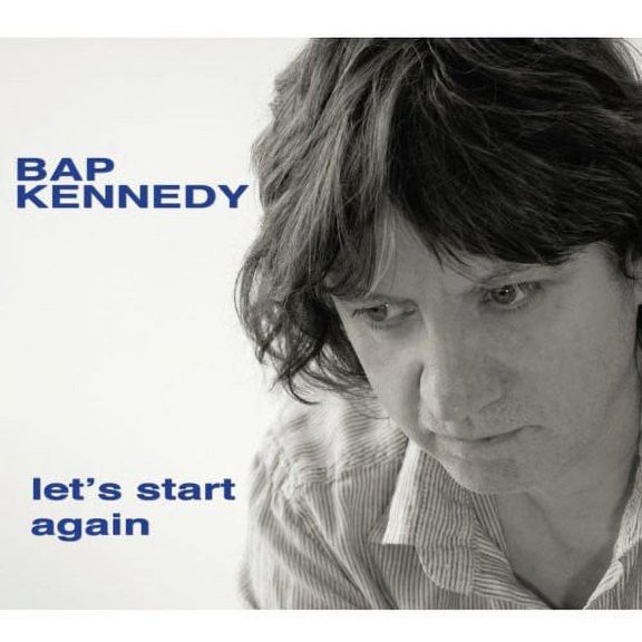 Bap Kennedy - Let's Start Again - Rock - Vinyl