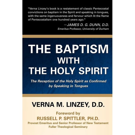 The Baptism with the Holy Spirit, (Paperback)